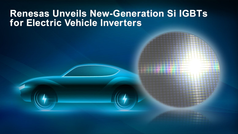 Renesas presenta gli IGBT Si di nuova generazione per inverter per veicoli elettrici